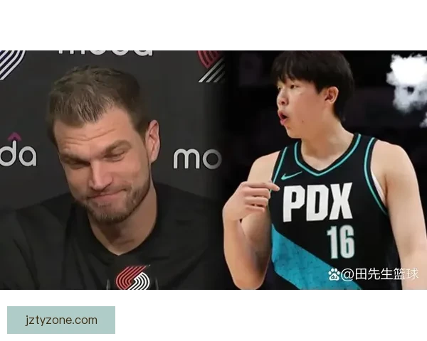 斯普利特点评杨瀚森表示他开会无需全程翻译仍有提升空间